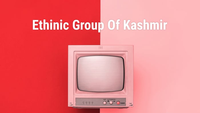 Ethinic Group Of Kashmir on JioTV