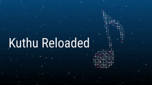 Kuthu Reloaded on Surya Music - future program