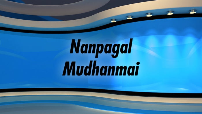 Nanpagal Mudhanmai on JioTV