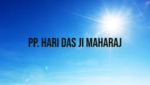 PP. Hari Das Ji Maharaj on Sadhna Gold - future program