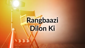 Rangbaazi Dilon Ki on Dangal - future program