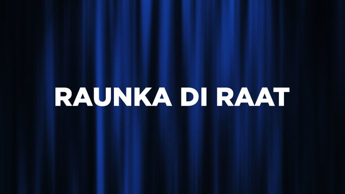 Raunka Di Raat on JioTV
