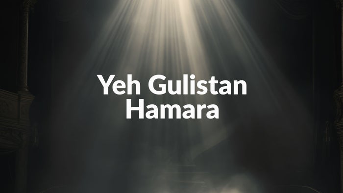 Yeh Gulistan Hamara on JioTV