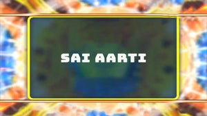 Sai Aarti on Divya TV - future program