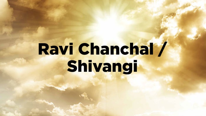 Ravi Chanchal / Shivangi on JioTV