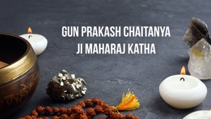 Gun Prakash Chaitanya Ji Maharaj Katha on Sarv Dharam Sangam - future program