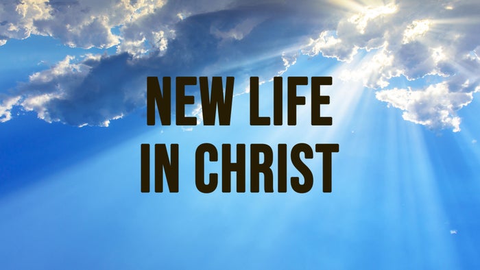 New Life in Christ on JioTV