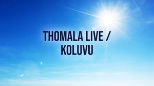 Thomala Live / Koluvu on SVBC3 - future program