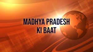 Madhya Pradesh Ki Baat on IBC24 - live program