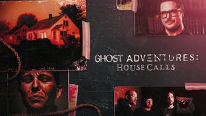 Ghost Adventures: House Calls Episode 1 on Investigation Discovery - future program