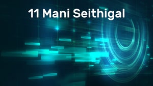 11 Mani Seithigal on News18 Tamil nadu - past program