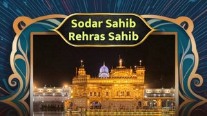 Sodar Sahib/Rehras Sahib on Sikh Ratnavali - live program