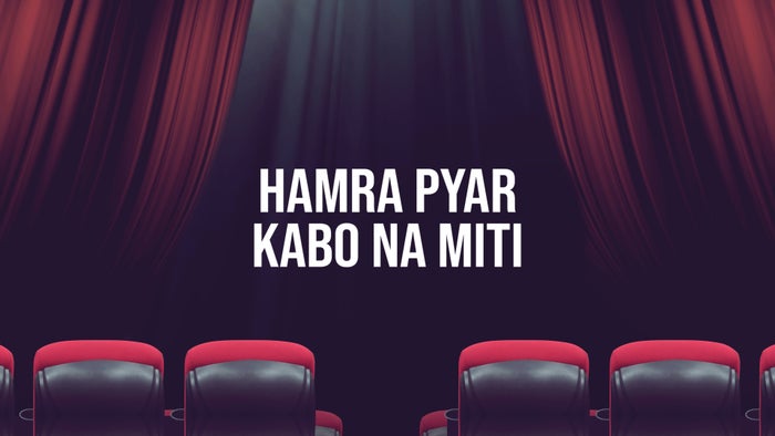 Hamra Pyar Kabo Na Miti on JioTV