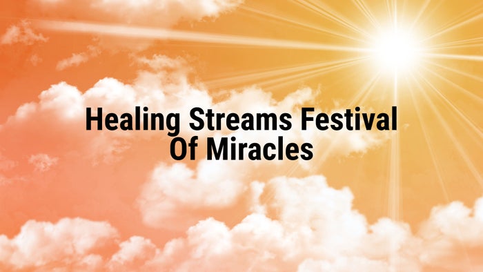 Healing Streams Festival Of Miracles on JioTV