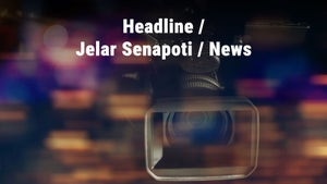 Headline / Jelar Senapoti / News on Zillar Barta - past program