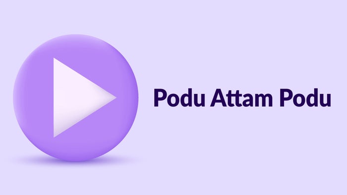 Podu Attam Podu on JioTV