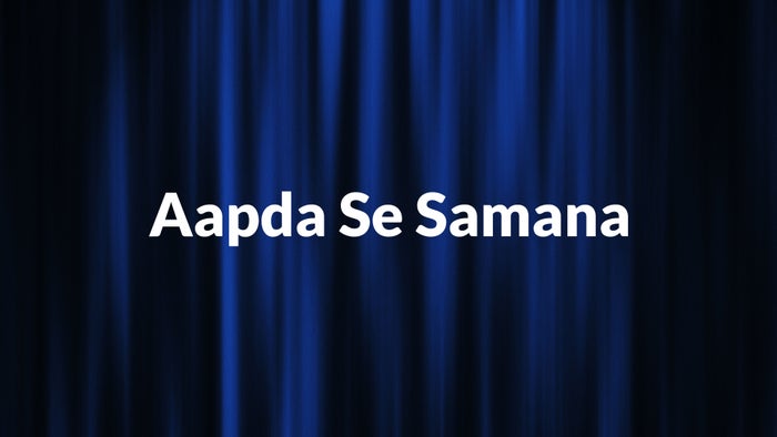 Aapda Se Samana on JioTV