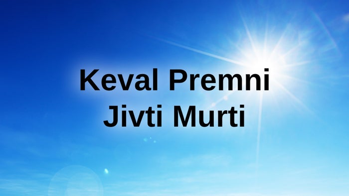 Keval Premni Jivti Murti on JioTV