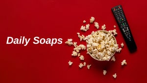 Daily Soaps Episode 1 on Mahua Play - future program