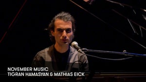 November Music - Tigran Hamasyan & Mathias Eick on Stingray Djazz - past program