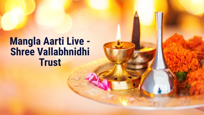 Mangla Aarti Live - Shree Vallabhnidhi Trust on JioTV