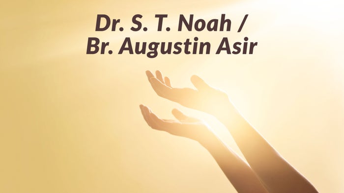 Dr. S. T. Noah / Br. Augustin Asir on JioTV