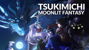 Tsukimichi: Moonlit Fantasy Episode 1 on Zee Cafe SD - future program