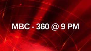 MBC - 360 @ 9 PM on MBC - future program