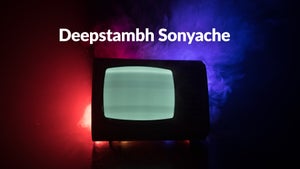 Deepstambh Sonyache on DD Sahayadri - future program