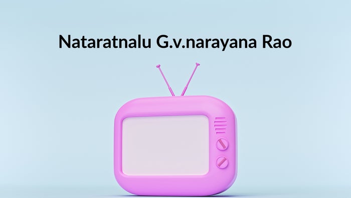 Nataratnalu G.v.narayana Rao on JioTV