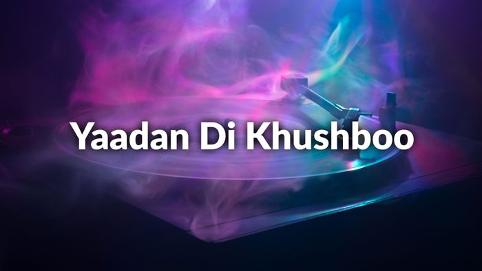 Yaadan Di Khushboo on JioTV