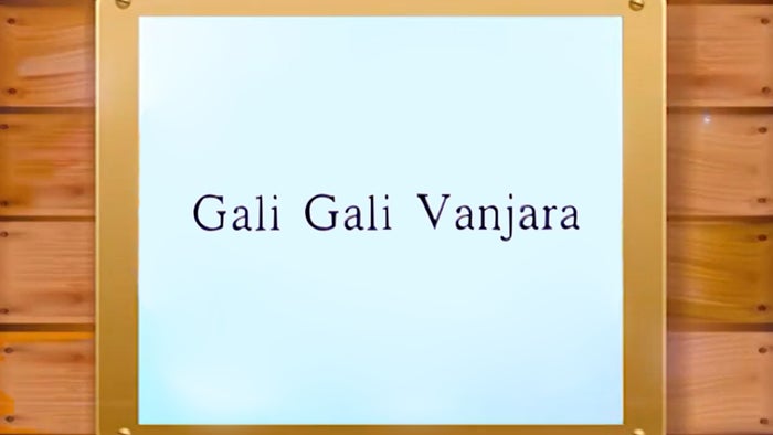 Gali Gali Vanjara on JioTV