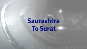 Saurashtra To Surat on Mantavya News - future program