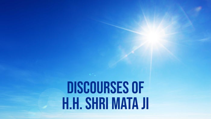 Discourses Of H.H. Shri Mata Ji on JioTV