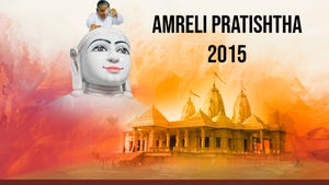 Amreli Pratishtha 2015 on Dada Bhagwan Foundation - past program