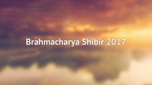 Brahmacharya Shibir 2017 on Dada Bhagwan Foundation - future program