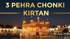 3 Pehra Chonki Kirtan on Sikh Ratnavali - past program