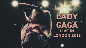 Lady Gaga - Live in London 2013 on Qello Concerts by Stingray - past program