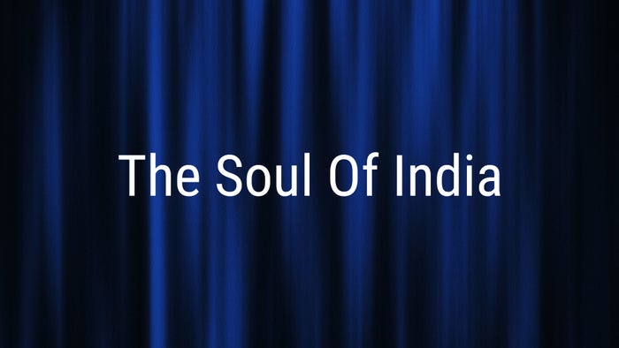 The Soul Of India Episode No.1 on JioTV