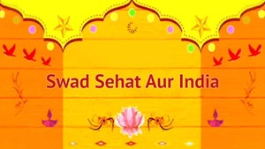 Swad Sehat Aur India on DD Kisan - future program