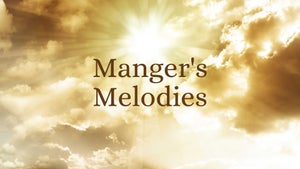 Manger's Melodies on Shalom - future program