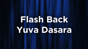 Flash Back Yuva Dasara on Raj News Kannada - past program