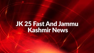 JK 25 Fast And Jammu Kashmir News on News18 JKLH - future program