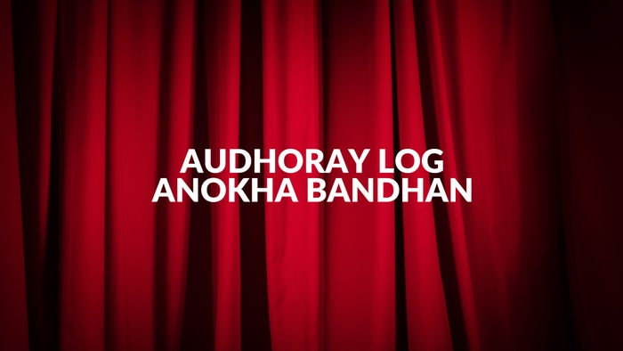 Audhoray Log Anokha Bandhan Episode No.1 on JioTV