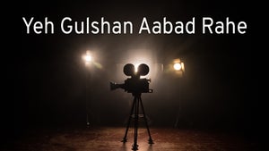 Yeh Gulshan Aabad Rahe Episode 3 on DD Kashir - future program