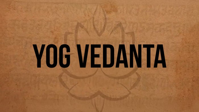 Yog Vedanta on JioTV