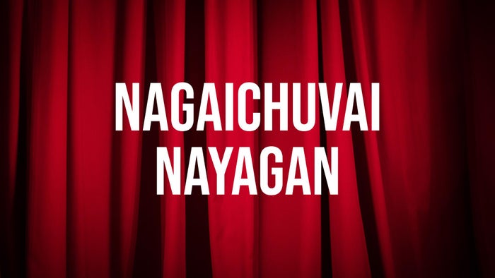 Nagaichuvai Nayagan on JioTV
