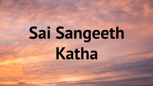 Sai Sangeeth Katha on Sai TV Telugu - future program