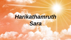Harikathamruth Sara on Bhakthi Siri - future program