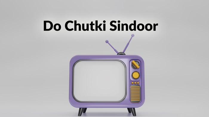 Do Chutki Sindoor on JioTV
